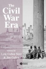 Civil War Era - An Anthology of Sources