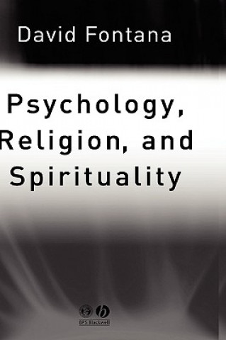 Psychology, Religion and Spirituality