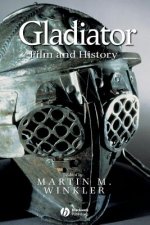 Gladiator - Film and History