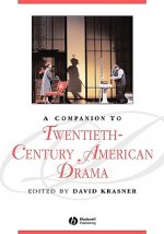 Companion to Twentieth-Century American Drama