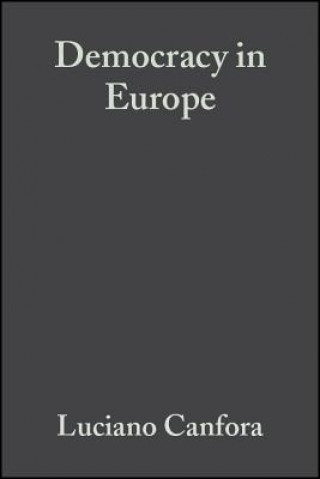 Democracy in Europe: A History of an Ideoloy