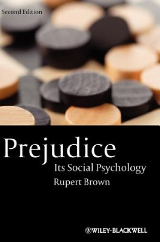 Prejudice - Its Social Psychology 2e