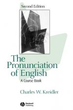 Pronunciation of English: A Course Book Second Edition