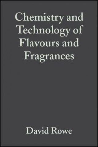 Chemistry and Technology of Flavors and Fragrances