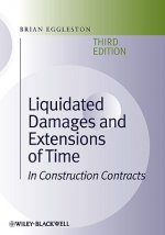 Liquidated Damages and Extensions of Time 3e