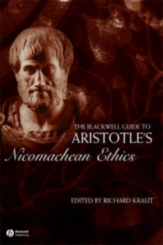 Blackwell Guide to Aristotle's Nicomachean Ethics