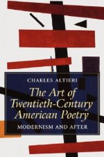 Art of Twentieth Century American Poetry - Modernism and After