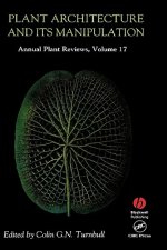Plant Architecture and its Manipulation V17 - Annual Plant Reviews