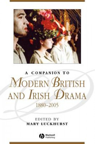 Companion to Modern British and Irish Drama 1880-2005