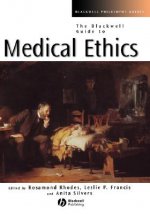 Blackwell Guide to Medical Ethics