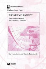 New Atlanticist - Poland's Foreign and Security Policy Priorities