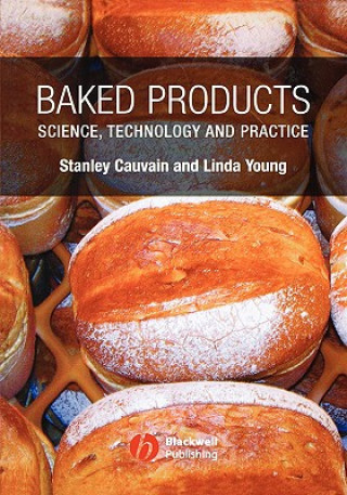 Baked Products - Science, Technology and Practice