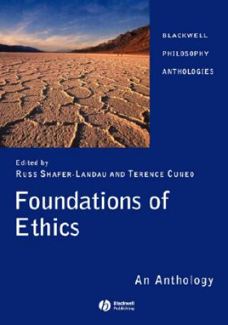 Foundations of Ethics - An Anthology