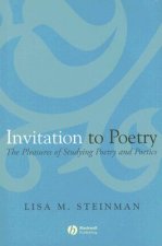 Invitation to Poetry - The Pleasures of Studying Poetry and Poetics