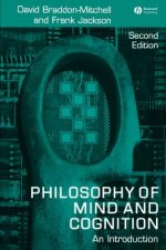 Philosophy of Mind and Cognition - An Introduction  2e
