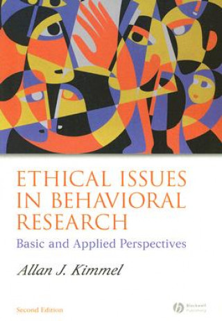 Ethical Issues in Behavioral Research 2e - Basic and Applied Perspectives