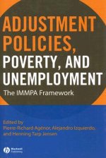 Adjustment Policies, Poverty and Unemployment - The IMMPA Framework