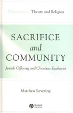 Sacrifice and Community - Jewish Offering and Christian Eucharist