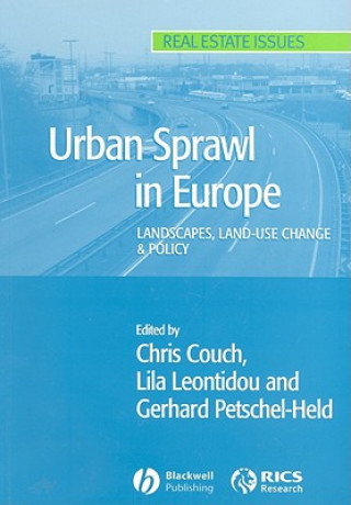 Urban Sprawl in Europe - Landscapes, Land-use Change and Policy