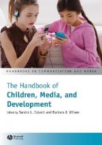 Handbook of Children, Media and Development