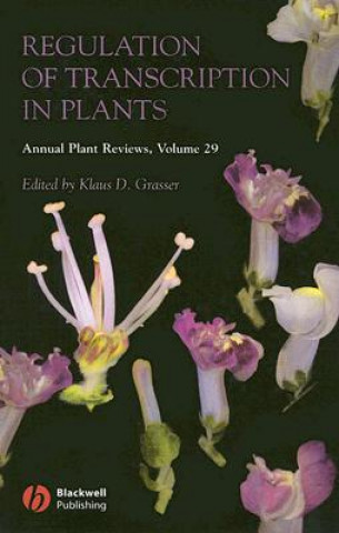 Regulation of Transcription in Plants - Annual Plant Reviews V29
