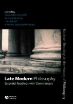 Late Modern Philosophy - Essential Readings with Commentary