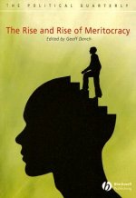 Rise and Rise of Meritocracy