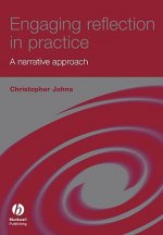 Engaging Reflection in Practice - A Narrative Approach