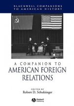 Companion to American Foreign Relations
