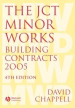 JCT Minor Works Building Contracts 2005 4e