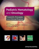 Pediatric Hematology and Oncology - Scientific Principles and Clinical Practice