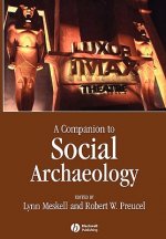 Companion to Social Archaeology