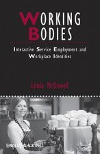 Working Bodies - Interactive Service Employment and Workplace Identities