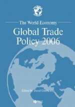 World Economy - Global Trade Policy 2006