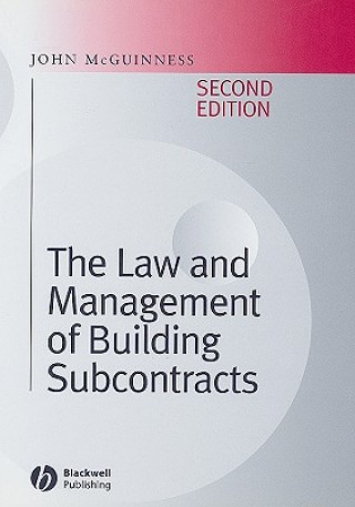 Law and Management of Building Subcontracts 2e