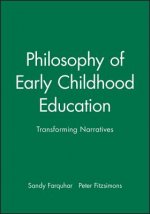 Philosophy of Early Childhood Education - Transforming Narratives