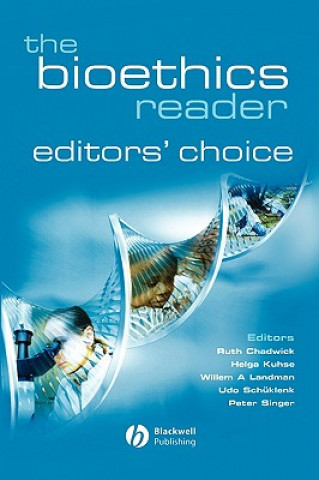 Bioethics Reader - Editors Choice