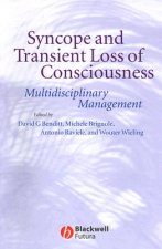 Syncope and Transient Loss of Consciousness - Multidisciplinary Management