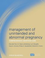 Management of Unintended and Abnormal Pregnancy - Comprehensive Abortion Care