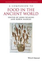 Companion to Food in the Ancient World