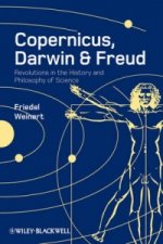 Copernicus, Darwin, Freud - Revolutions in the History and Philosophy of Science