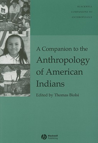 Companion to the Anthropology of American Indians