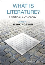 What is Literature? - A Critical Anthology