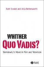 Whither Quo Vadis? - Sienkiewicz's Novel in Film and Television