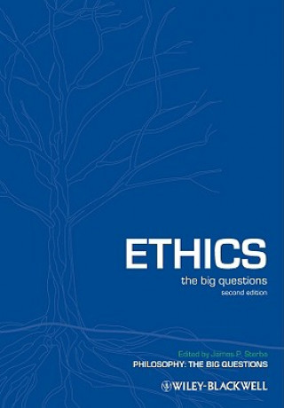 Ethics - The Big Questions 2e