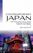 Contemporary Japan - History, Politics and Social Change since the 1980s