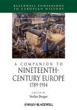 Companion to Nineteenth-Century Europe - 1789-1914