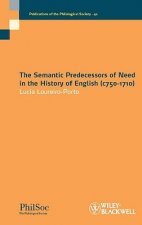 Semantic Predecessors of Need in the History of English (c750-1710)