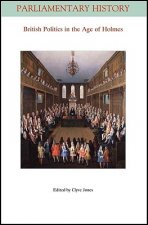 British Politics in the Age of Holmes - Geoffrey Holmes British Politics in the Age of Anne - 40 Ye ars On