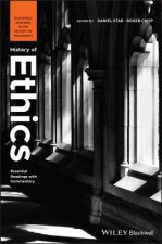 History of Ethics - Essential Readings with Commentary